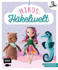 Mikos Häkelwelt (eBook, ePUB) - Annecke, Jacqueline