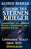 Commander Reilly Folge 11/12 Doppelband: Chronik der Sternenkrieger (eBook, ePUB)