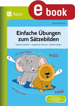 Einfache Übungen zum Sätzebilden (eBook, PDF) - Wehren, Bernd