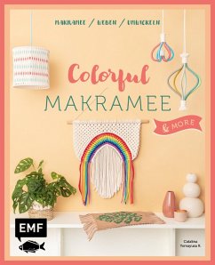 Colorful Makramee & more (eBook, ePUB) - Yomayusa R., Catalina