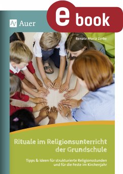 Rituale im Religionsunterricht der Grundschule (eBook, PDF) - Zerbe, Renate Maria