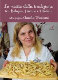 Le ricette della tradizione (eBook, PDF)