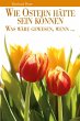 Wie Ostern hätte sein können (eBook,... - Bild 1