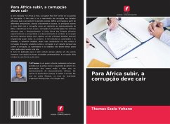 Para África subir, a corrupção deve cair - Yohane, Thomas Ezala