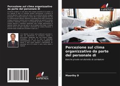 Percezione sul clima organizzativo da parte del personale di - D, Moorthy