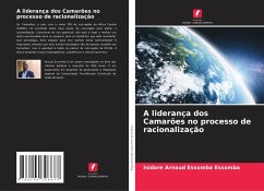 A liderança dos Camarões no processo de racionalização - Essomba Essomba, Isidore Arnaud