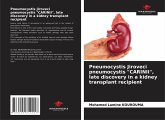 Pneumocystis Jiroveci pneumocystis "CARINII", late discovery in a kidney transplant recipient