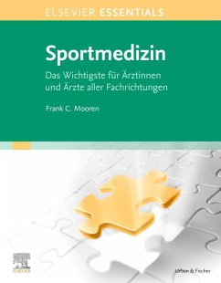 ELSEVIER ESSENTIALS Sportmedizin - Mooren, Frank C.
