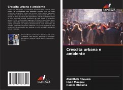 Crescita urbana e ambiente - Rhouma, Abdelhak;Mougou, Imen;Rhouma, Hamza