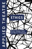 Applied Theatre: Ethics (eBook, ePUB)