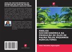 ANÁLISE SOCIOECONÓMICA DA PRODUÇÃO DE ÓLEO DE PALMA PELOS PEQUENOS AGRICULTORES