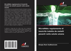 MicroRNAs regolamento di tossicità indotta da metalli pesanti nella salute umana - Sadhasivam, Deepa Rani