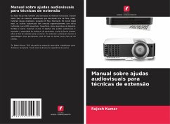 Manual sobre ajudas audiovisuais para técnicas de extensão - Kumar, Rajesh
