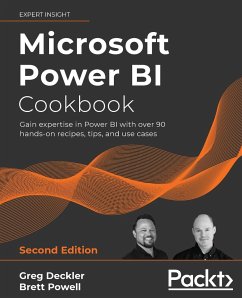 Microsoft Power BI Cookbook - Second Edition - Deckler, Greg; Powell, Brett