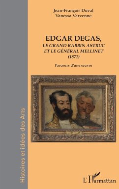 Edgar Degas - Varvenne, Vanessa; Duval, Jean-François