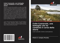 Cuito Cuanavale, una battaglia che ha cambiato il corso della storia - Campos Perales, Pedro E.