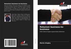 Relazioni business-to-business - Hingley, Martin