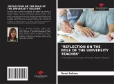 "REFLECTION ON THE ROLE OF THE UNIVERSITY TEACHER"