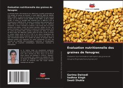 Évaluation nutritionnelle des graines de fenugrec - Dwivedi, Garima;Singh, Sadhna;Shukla, Swati