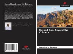 Beyond God, Beyond the Chimera - Kamanda, Kama Sywor