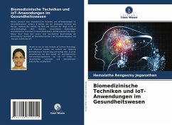 Biomedizinische Techniken und IoT-Anwendungen im Gesundheitswesen - Rengasmy Jeganathan, Hemalatha