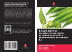 Estudo sobre as características morfo-económicas em Okra (Abelmoschus esculentus L.)