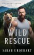 Wild Rescue (Firebrook Bears, #1)... - Bild 1