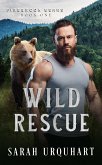 Wild Rescue (Firebrook Bears, #1) (eBook, ePUB)