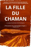 La Fille du Chaman (Bureau des Personnes disparues au Groenland, #6) (eBook, ePUB)