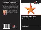 Echinodermata Studi genomici e biologici