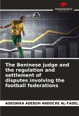 The Beninese judge and the regulation and settlement of disputes involving the football federations