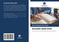 BILDUNG ODER RUIN - Páez Pinto, Nixon Rolando