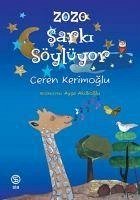 Zozo Sarki Söylüyor - Kerimoglu, Ceren