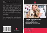 Tuberculose humana, canina e felina