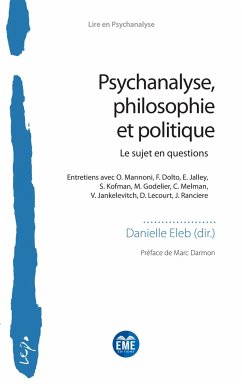Psychanalyse, philosophie et politique - Eleb, Danielle
