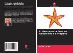 Echinodermata Estudos Genómicos e Biológicos - Leclerc, Michel