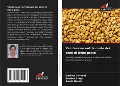 Valutazione nutrizionale dei semi di fieno greco - Dwivedi, Garima;Singh, Sadhna;Shukla, Swati