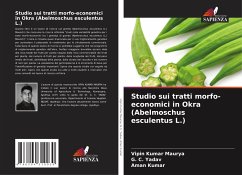 Studio sui tratti morfo-economici in Okra (Abelmoschus esculentus L.) - Maurya, Vipin Kumar;Yadav, G. C.;Kumar, Aman