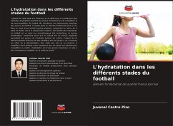 L'hydratation dans les différents stades du football - Castro Pizo, Juvenal