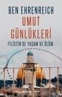 Umut Günlükleri - Ehrenreich, Ben