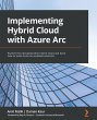 Implementing Hybrid Cloud with Azure Arc - Bild 1