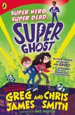 Super Ghost (eBook, ePUB)