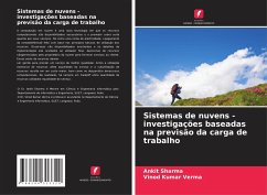 Sistemas de nuvens - investigações baseadas na previsão da carga de trabalho - Sharma, Ankit;Verma, Vinod Kumar