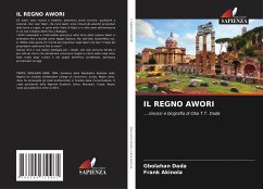 IL REGNO AWORI - Dada, Gbolahan;Akinola, Frank