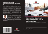 Perception du climat organisationnel par le personnel de