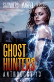 Ghost Hunters Anthology 13 (Ghost Hunter Mystery Parable Anthology) (eBook, ePUB)