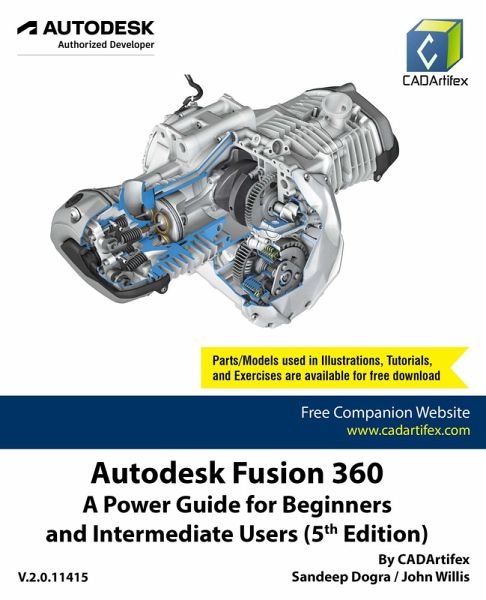 Autodesk Fusion 360: A Power Guide for Beginners and Intermediate Users (5th Edition) (eBook, ePUB) Autodesk Fusion 360: A Power Guide for Beginners and Intermediate Users (5th Edition) (eBook, ePUB)