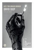 Gece Tüm Kanlar Karadir - Diop, David