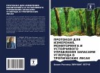 PROTOKOL DLYa IZMERENIYa, MONITORINGA I USTOJChIVOGO UPRAVLENIYa ZAPASAMI UGLERODA V TROPIChESKIH LESAH