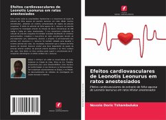 Efeitos cardiovasculares de Leonotis Leonurus em ratos anestesiados - Tshambuluka, Noxolo Doris